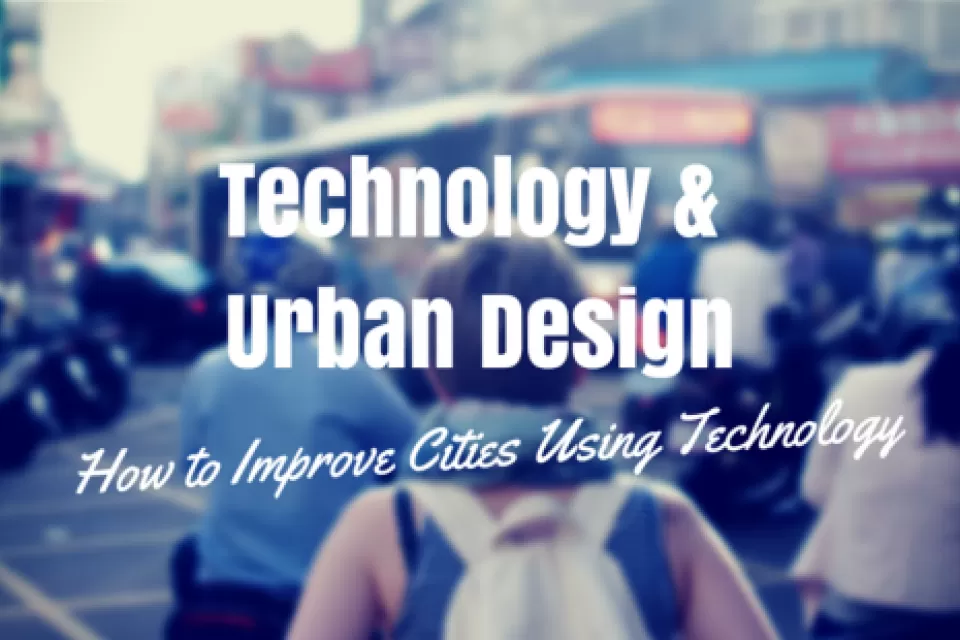 Tech Urban Design